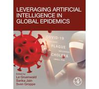 Leveraging Artificial Intelligence in Global Epidemics
