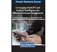 Leveraging ChatGPT and Artificial Intelligence for Effective Customer Engagement