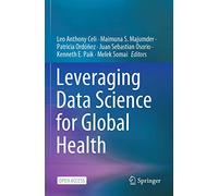 Leveraging Data Science for Global Health – Springer Verlag