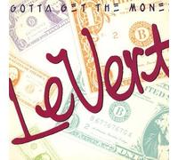 Levert - Gotta Get The Money