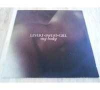 Levert Sweat Gill - My Body [12" VINYL]