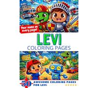 Levi Coloring Pages: Awesome Impact! Your name on every page - Levi coloring book - 6x9" - 50x Levi coloring page - Perfect Gift
