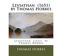 Leviathan (1651) by Thomas Hobbes