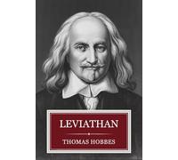 Leviathan: A Classic of Political Science and Philosophy