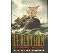 Leviathan - The History of Whaling in America