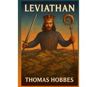 Leviathan: Unabridged Illustrated Book by Thomas Hobbes