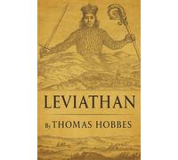 Leviathan: Why We Obey. How Power Lasts. The Book That Defined Modern Authority.