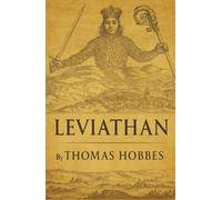 Leviathan: Why We Obey. How Power Lasts. The Book That Defined Modern Authority.