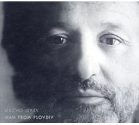 Leviev, Milcho - Man from Plovdiv