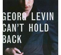 Levin Georg - Can't Hold Back