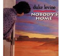 Levine, Duke - Nobody's Home
