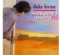 Levine, Duke - Nobody's Home [CASSETTE]