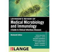Levinson's Microbiology and Immunology: A Guide to Clinical Infectious Diseases, Nineteenth Edition