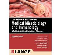 Levinson's Review of Medical Microbiology and Immunology: A Guide to Clinical Infectious Disease, Eighteenth Edition