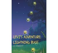 Levi's Adventure: Lightning Bugs