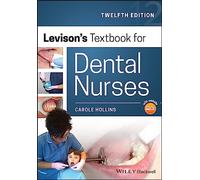 Levison's Textbook for Dental Nurses – 12th Edition