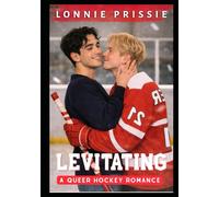 Levitating: A Queer Hockey Romance