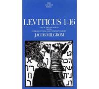 Leviticus 1-16 (Anchor Bible Commentaries): A New Translation with Introduction and Commentary: 03 (The Anchor Yale Bible Commentaries)
