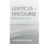 Leviticus as Discourse: Difficulty and Generativity