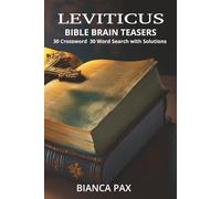 LEVITICUS: Bible Brain Teaser 30 Crosswords 30 Word Searches with Solutions: A Bible Puzzle Book Featuring 30 Crossword & 30 Word Search Puzzles with ... Study from the Book of Leviticus