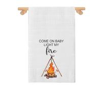 LEVLO Bbq Grilling Dish Towel Camper Kitchen Towel Camping Gift Come On Baby Light My Fire Dish Tea Towel (LIGHT MY fire2)