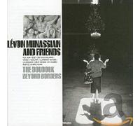 Levon Minassian and Friends - The Duduk Beyond Borders