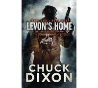 Levon's Home: A Vigilante Justice Thrilller: A Vigilante Justice Thriller: 8 (Levon Cade)