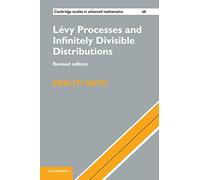 Lévy Processes and Infinitely Divisible Distributions – Cambridge Studies in Advanced Mathematics 68
