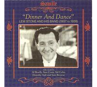 LEW STONE AND HIS BAND - "DINNER AND DANCE" (1937 TO 1939)