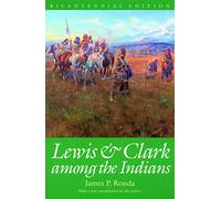 Lewis and Clark among the Indians (Lewis & Clark Expedition)