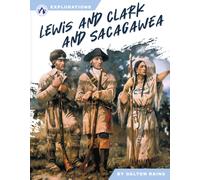 Lewis and Clark and Sacagawea