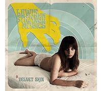 Lewis And The Strange Magics - Velvet Skin [VINYL]
