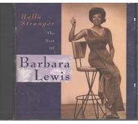 Lewis, Barbara - Hello Stranger: The Best Of Barbara Lewis
