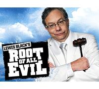 Lewis Black's Root of All Evil Season 1