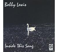 Lewis, Bobby - Inside This Song