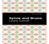 Lewis Caroll Sylvie & Bruno Paperback Book Lewis Caroll Multicolor