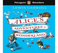 Lewis Carroll Penguin Readers Level 2: Alice's Adventures in Wonderland (ELT Lewis Carroll Multicolor