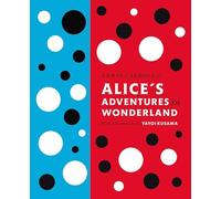 Lewis Carroll's Alice's Adventures in Wonderland