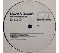 Lewis Dene & Kevin Brooks - Ain't No Doubt About It-12"