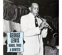 Lewis, George - Bands, Trios And Quintets [European Import]