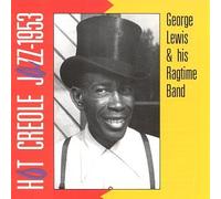 Lewis, George - Hot Creole Jazz-1953