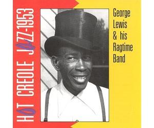 Lewis, George - Hot Creole Jazz-1953