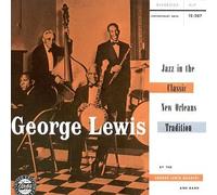 Lewis, George - Jazz in the Classic New Orlean [VINYL]
