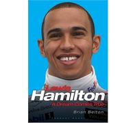 Lewis Hamilton: A Dream Comes True