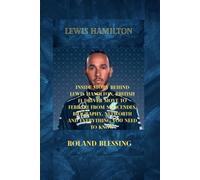 LEWIS HAMILTON: INSIDE STORY BEHIND LEWIS HAMILTON, BRITISH F1 DRIVER MOVE TO FERRARI FROM MERCENDES, BIOGRAPHY, NETWORTH AND EVERYTHING YOU NEED TO KNOW
