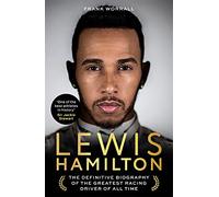 Lewis Hamilton : The Biography