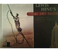Lewis Hine's Empire State Building