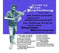 Lewis,Jeffrey - Works By Tuli Kupferberg (1923-2010)
