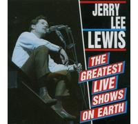 Lewis, Jerry Lee - Greatest Live Shows on Earth