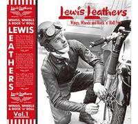 Lewis Leathers: Wings, Wheels and Rock 'n' Roll